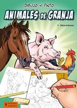 DIBUJO Y PINTO ANIMALES DE GRANJA | 9788425519369 | Llibreria Online de Tremp