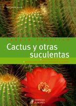 CACTUS Y OTRAS SUCULENTAS | 9788425518218 | UHLIG, MATTHIAS | Llibreria Online de Tremp