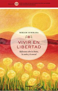 VIVIR EN LIBERTAD | 9788498672381 | SUBIRANA, MIRIAM | Llibreria Online de Tremp