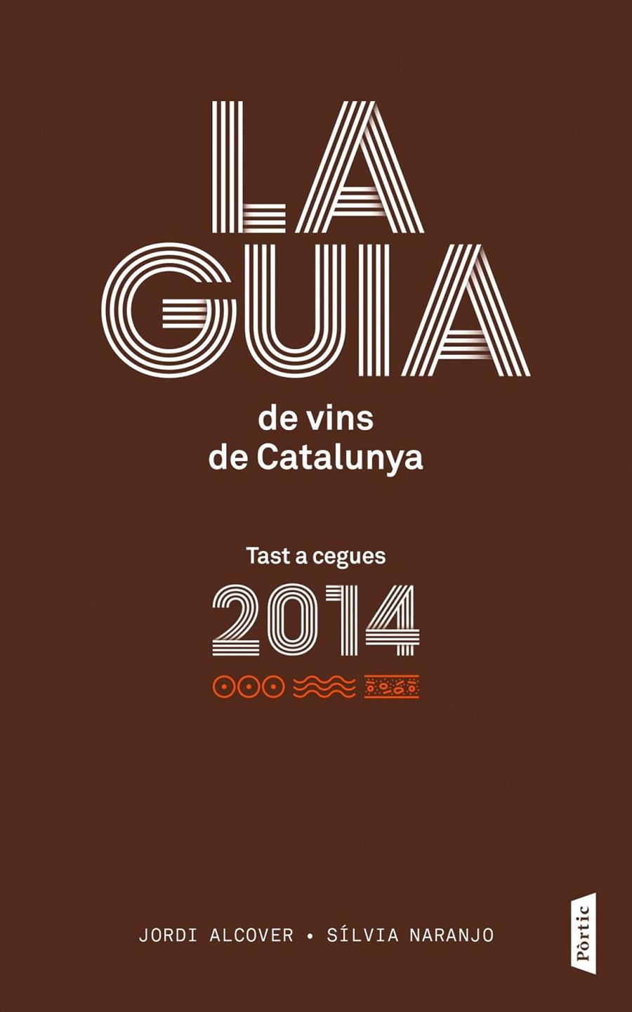 GUIA DE VINS DE CATALUNYA 2014 | 9788498092776 | ALCOVER MESTRES, JORDI | Llibreria Online de Tremp