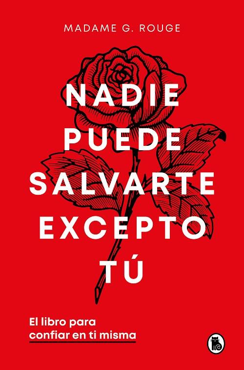 NADIE PUEDE SALVARTE EXCEPTO TÚ | 9788402429926 | ROUGE, MADAME G. | Llibreria Online de Tremp