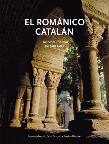 ROMANICO CATALAN, EL | 9788496970106 | ESPAÑOL, FRANCESCA | Llibreria Online de Tremp