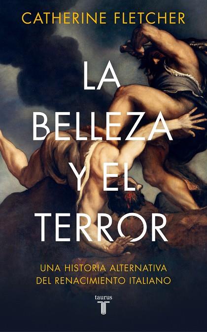 LA BELLEZA Y EL TERROR | 9788430623877 | FLETCHER, CATHERINE | Llibreria Online de Tremp