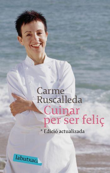 CUINAR PER SER FELIÇ | 9788496863682 | RUSCALLEDA, CARME | Llibreria Online de Tremp