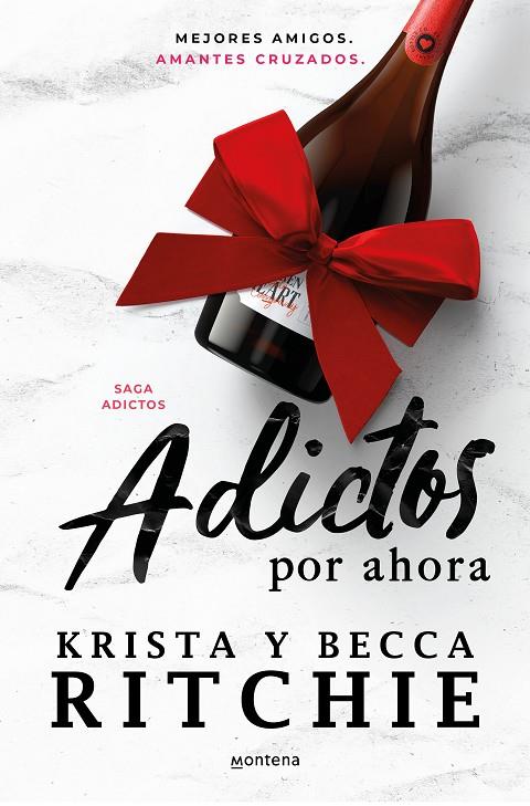 ADICTOS POR AHORA (SERIE ADICTOS) | 9788419650245 | RITCHIE, BECCA/RITCHIE, KRISTA | Llibreria Online de Tremp