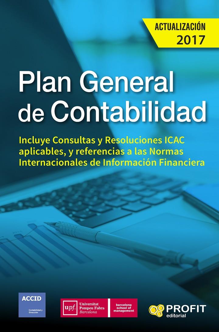 PLAN GENERAL DE CONTABILIDAD (ACTUALIZACIÓN 2017) | 9788416904549 | Llibreria Online de Tremp