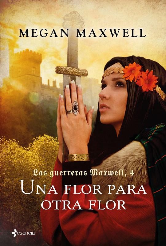 UNA FLOR PARA OTRA FLOR | 9788408165545 | MEGAN MAXWELL | Llibreria Online de Tremp