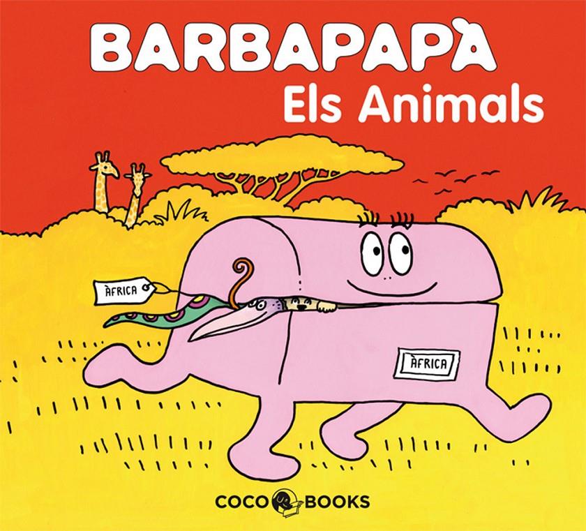 BARBAPAPA ( ELS ANIMALS) | 9788493534356 | TISON, ANNETTE I TAYLOR, TALUS | Llibreria Online de Tremp