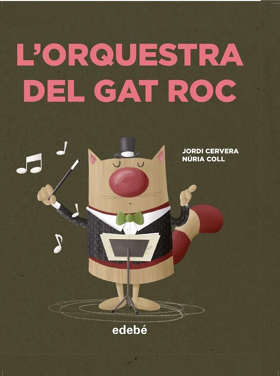 L?ORQUESTRA DEL GAT ROC | 9788468349053 | CERVERA NOGUÉS, JORDI | Llibreria Online de Tremp