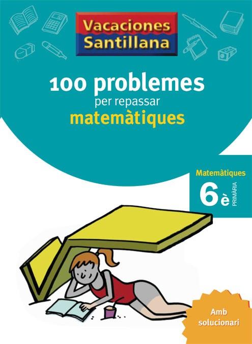 VACACIONES SANTILLANA, MATEMATIQUES, 6 EDUCACIO PRIMARIA | 9788479182328 | VARIOS AUTORES | Llibreria Online de Tremp