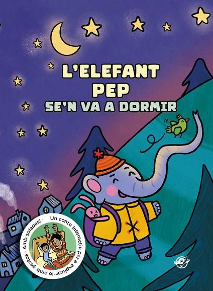 L'ELEFANT PEP SE'N VA A DORMIR | 9788419912046 | TORRUELLA, MIQUEL | Llibreria Online de Tremp