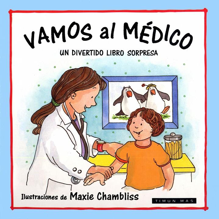 VAMOS AL MEDICO | 9788448012403 | CHAMBLISS, MAXIE | Llibreria Online de Tremp