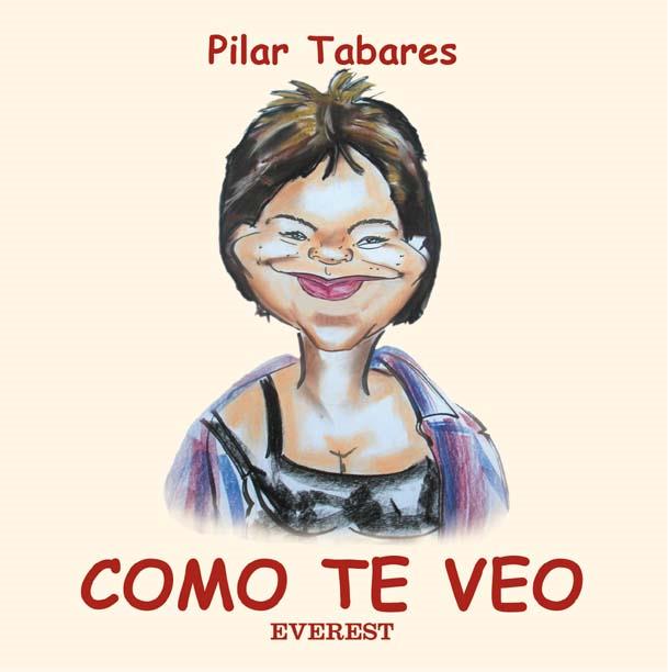 COMO TE VEO | 9788424187828 | PILAR TABARES | Llibreria Online de Tremp