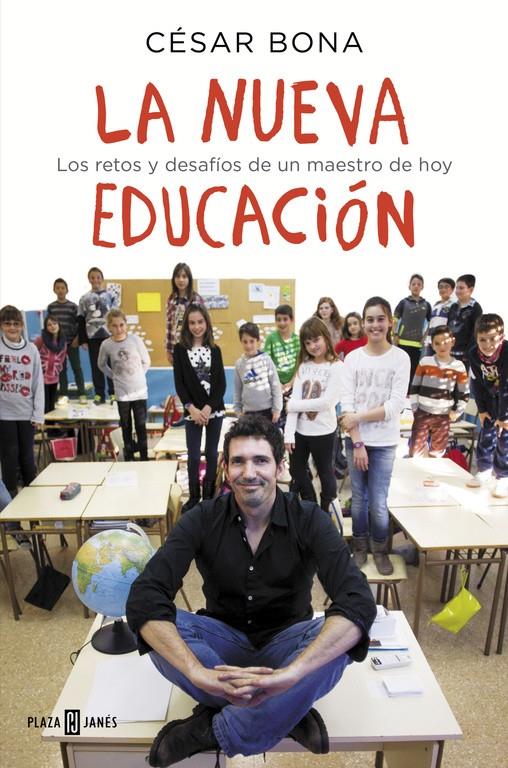 LA NUEVA EDUCACIÓN | 9788401015700 | BONA,CÉSAR | Llibreria Online de Tremp