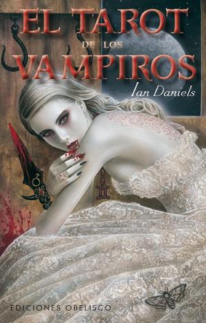 EL TAROT DE LOS VAMPIROS + CARTAS | 9788497777926 | DANIELS, IAN | Llibreria Online de Tremp