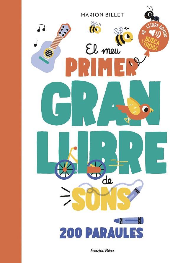 EL MEU PRIMER GRAN LLIBRE DE SONS | 9788413897790 | BILLET, MARION | Llibreria Online de Tremp