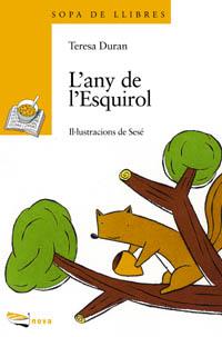 ANY DE L'ESQUIROL, L' | 9788448906528 | DURAN, TERESA | Llibreria Online de Tremp