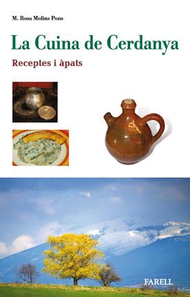 CUINA DE CERDANYA: RECEPTES I APATS, LA | 9788492811243 | MOLINS PONS, ROSA M | Llibreria Online de Tremp