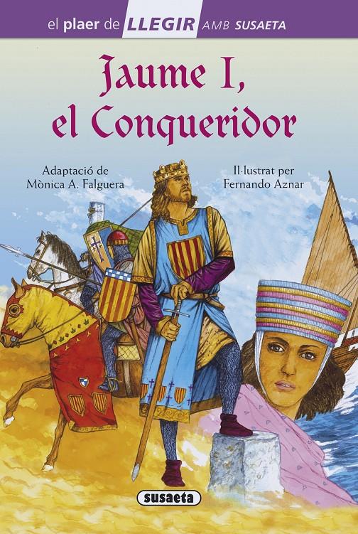 JAUME I, EL CONQUERIDOR | 9788467756036 | SUSAETA, EQUIP | Llibreria Online de Tremp