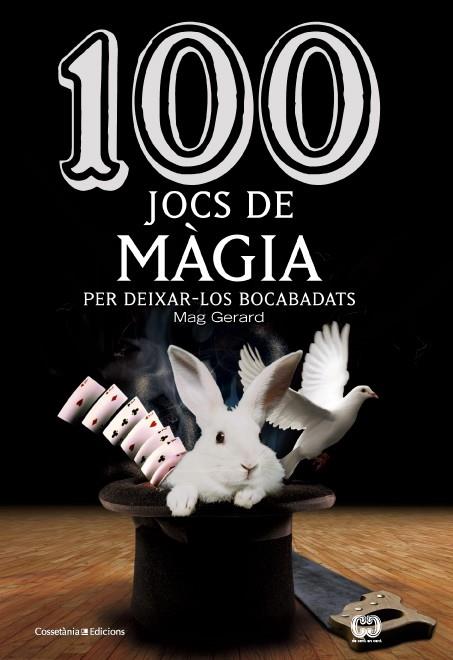 100 JOCS DE MÀGIA | 9788490342954 | MAG, GERARD | Llibreria Online de Tremp