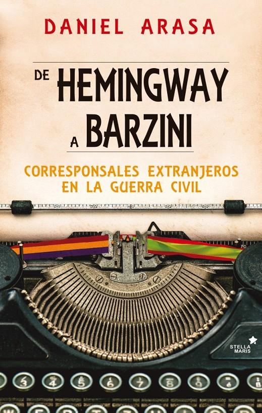 DE HEMINGWAY A BARZINI | 9788416541423 | ARASA FAVÁ, DANIEL | Llibreria Online de Tremp