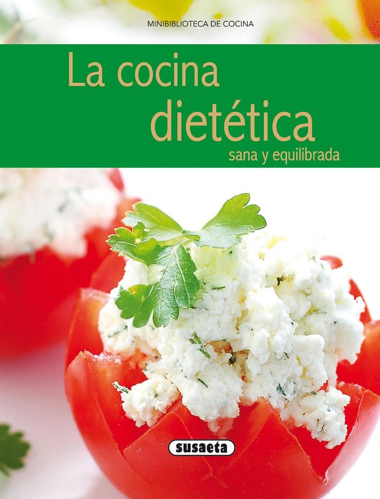 COCINA DIETETICA, LA | 9788430572106 | Llibreria Online de Tremp