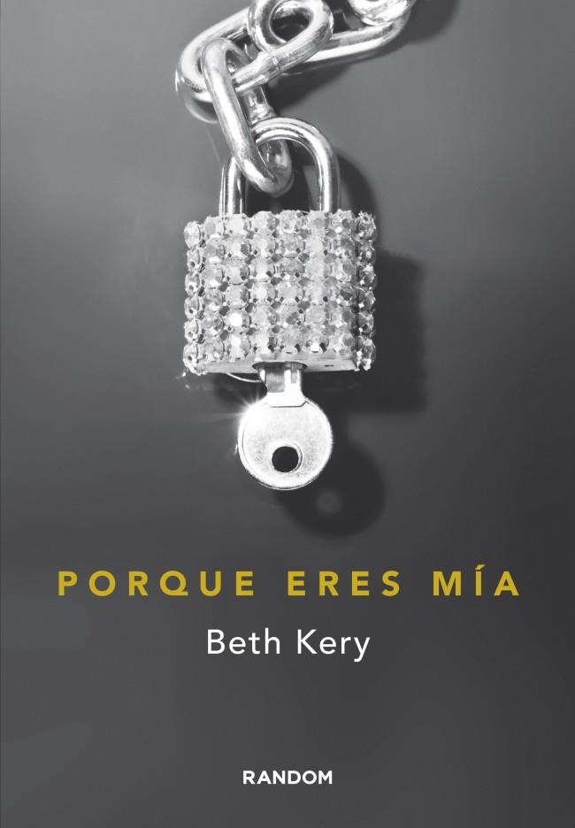 PORQUE ERES MÍA | 9788415725077 | KERY,BETH | Llibreria Online de Tremp