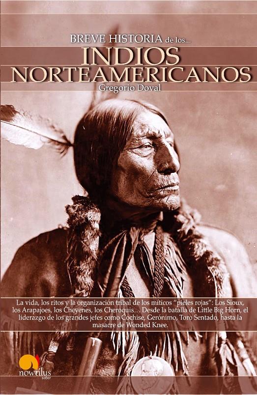 INDIOS NORTEAMERICANOS, LOS (BREVE HISTORIA DE...) | 9788497635851 | DOVAL, GREGORIO | Llibreria Online de Tremp