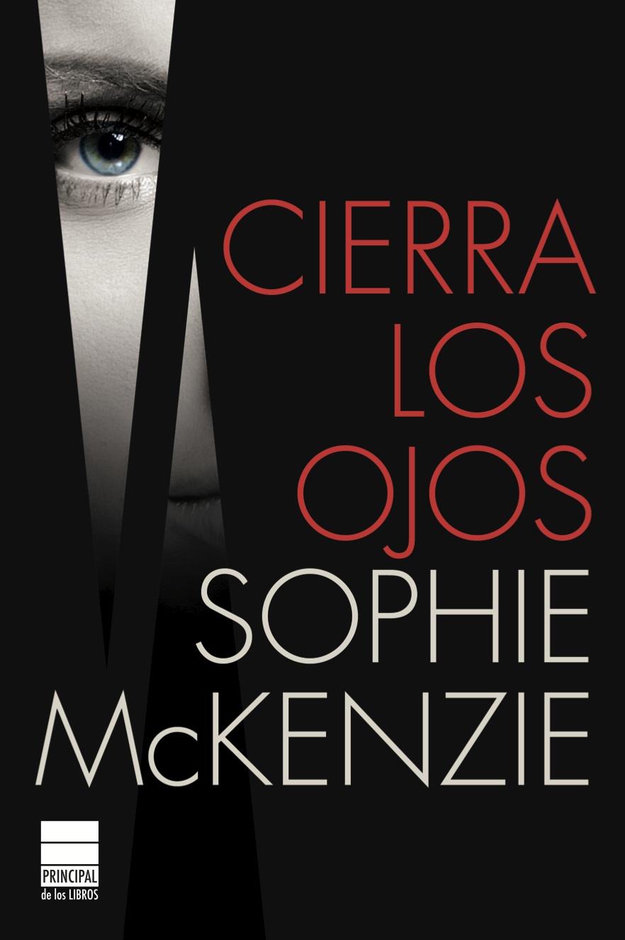 CIERRA LOS OJOS | 9788493971809 | MCKENZIE, SOPHIE | Llibreria Online de Tremp