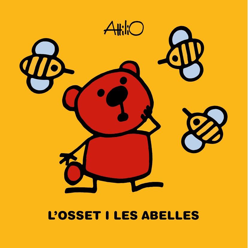 L?OSSET I LES ABELLES | 9788468348933 | ATTILIO | Llibreria Online de Tremp