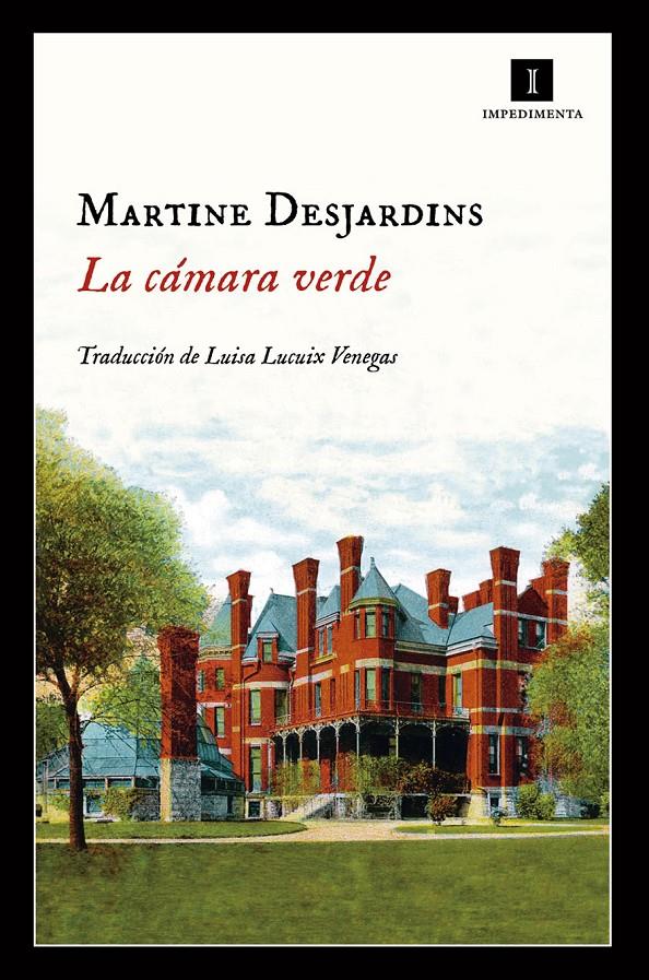 LA CÁMARA VERDE | 9788417115395 | DESJARDINS, MARTINE | Llibreria Online de Tremp