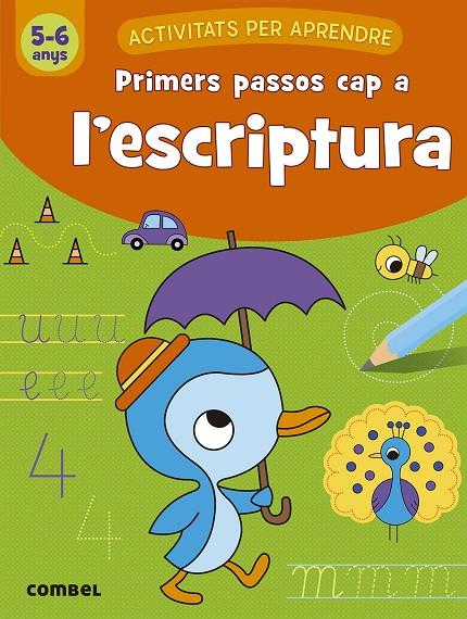 PRIMERS PASSOS CAP A L'ESCRIPTURA (5-6 ANYS) | 9788491017134 | ENGELEN, ANITA | Llibreria Online de Tremp