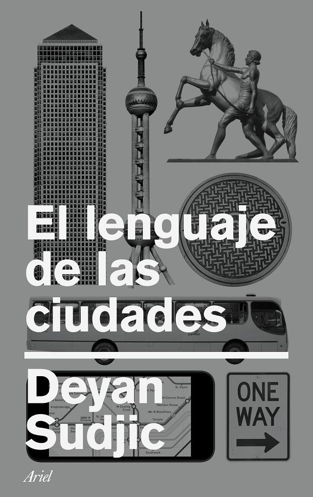 EL LENGUAJE DE LAS CIUDADES | 9788434426795 | SUDJIC, DEYAN | Llibreria Online de Tremp