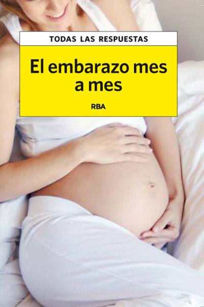 EMBARAZO MES A MES, EL | 9788490065716 | CABEZA , ANNA/GRIMAU , MARIA | Llibreria Online de Tremp