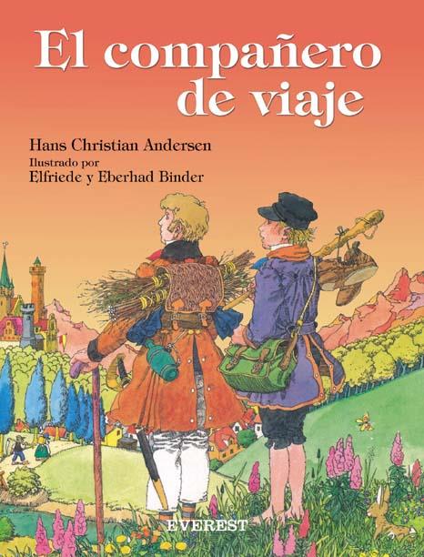 COMPAÑERO DE VIAJE, EL | 9788424116804 | ANDERSEN, HANS CHRISTIAN | Llibreria Online de Tremp