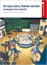 ARROYO CLARO, FUENTE SERENA : ANTOLOGIA LIRICA INFANTIL | 9788431653477 | TORREGROSA, JUAN RAMON ; RANUCCI, CLAUDIA | Llibreria Online de Tremp