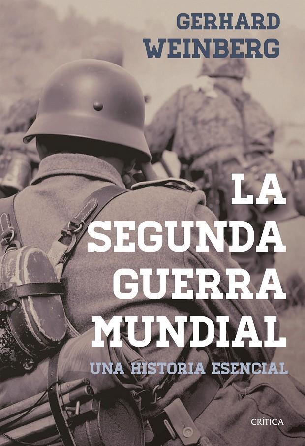 LA SEGUNDA GUERRA MUNDIAL | 9788498929010 | GERHARD L. WEINBERG | Llibreria Online de Tremp