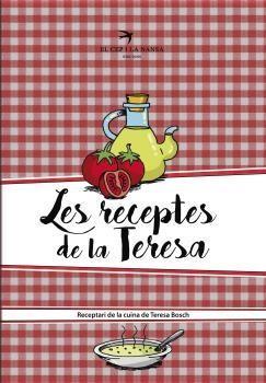 LES RECEPTES DE LA TERESA | 9788417000127 | BOSCH CUXART, TERESA | Llibreria Online de Tremp