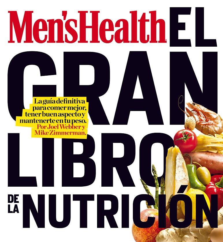 GRAN LIBRO DE LA NUTRICION, EL  | 9788497354363 | WEBBER, JOEL/ZIMMERMAN, MIKE | Llibreria Online de Tremp