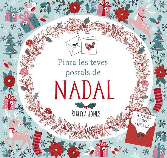 PINTA LES TEVES POSTALS DE NADAL | 9788491370864 | REBECCA JONES | Llibreria Online de Tremp