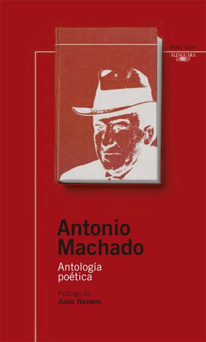 ANTOLOGIA POETICA | 9788420468785 | MACHADO, ANTONIO | Llibreria Online de Tremp