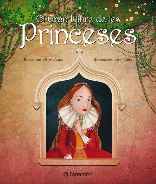 GRAN LLIBRE DE LES PRINCESES, EL | 9788434234833 | Llibreria Online de Tremp