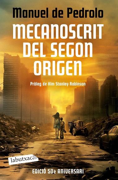 MECANOSCRIT DEL SEGON ORIGEN (ED. 50 ANIVERSARI) | 9788419971418 | PEDROLO, MANUEL DE | Llibreria Online de Tremp