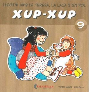 XUP-XUP 9 | 9788484125778 | SABATE, TERESA ; CULLA, RITA | Llibreria Online de Tremp