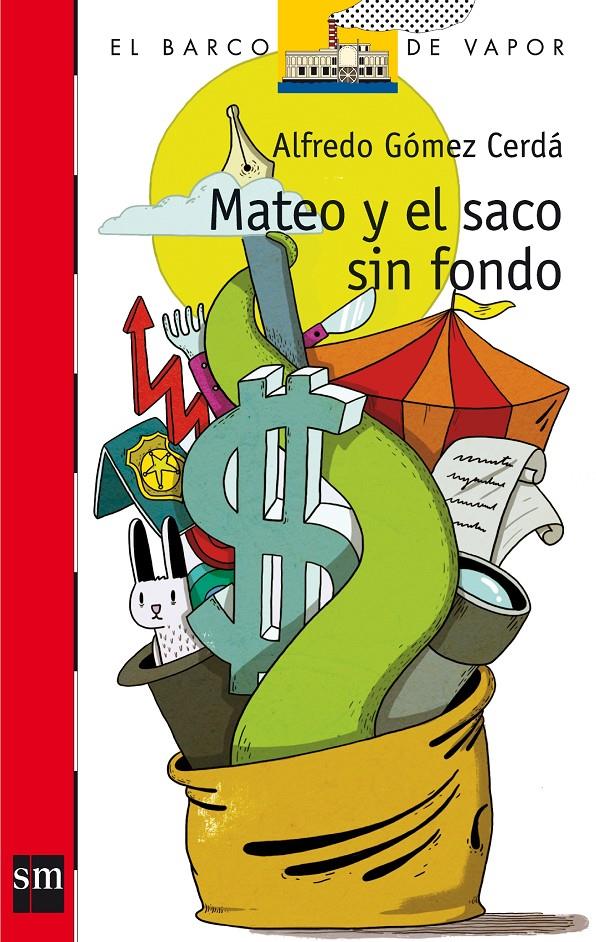 MATEO Y EL SACO SIN FONDO | 9788467551112 | GÓMEZ CERDÁ, ALFREDO | Llibreria Online de Tremp