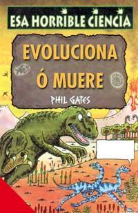 EVOLUCIONA O MUERE | 9788427220614 | GATES, PHIL | Llibreria Online de Tremp