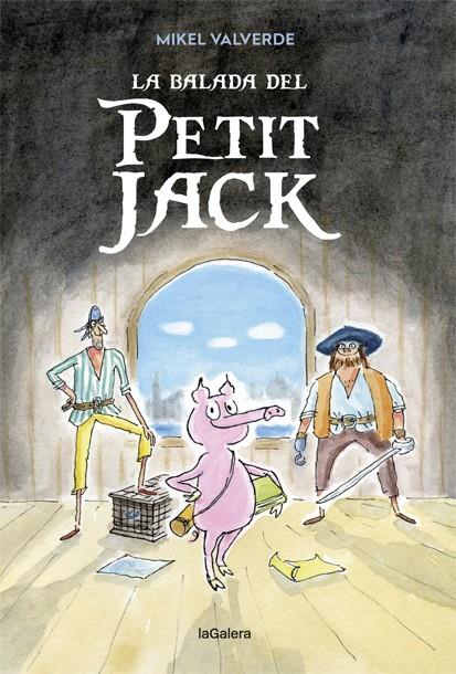 LA BALADA DEL PETIT JACK | 9788424663346 | Llibreria Online de Tremp