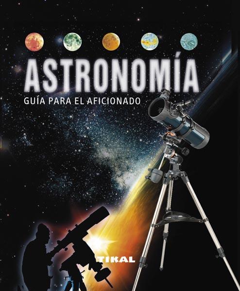ASTRONOMÍA PARA EL AFICIONADO | 9788499281810 | RÜRKL, ANTONIN