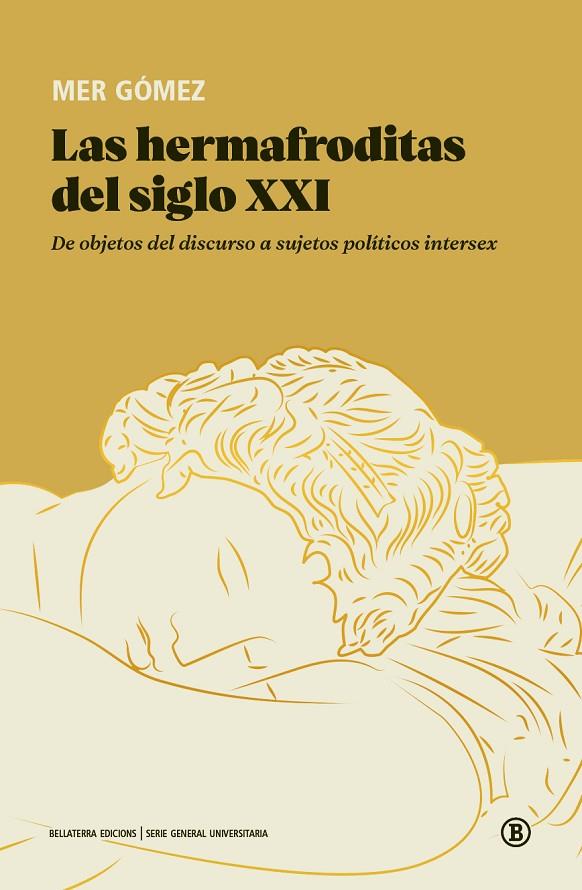 LAS HERMAFRODITAS DEL SIGLO XXI | 9788419160782 | GÓMEZ, MER | Llibreria Online de Tremp