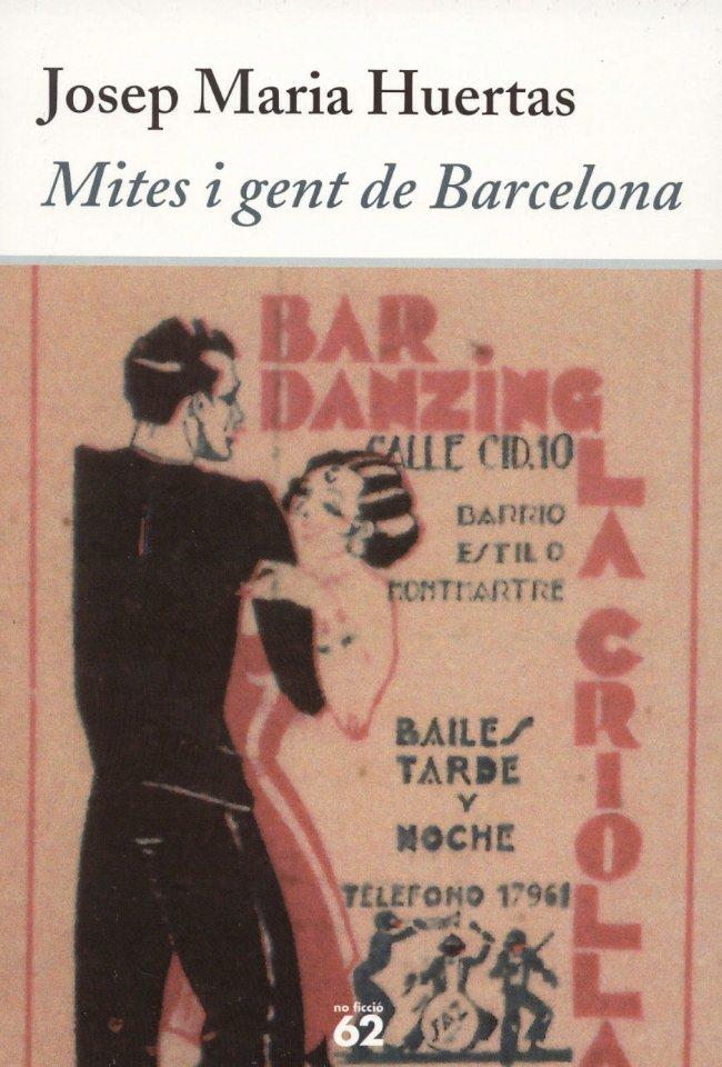 MITES I GENT DE BARCELONA | 9788429758771 | HUERTAS, JOSEP MARIA | Llibreria Online de Tremp